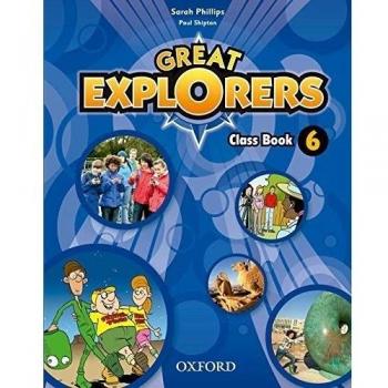Pack Great Explorers 6. Class Book - Revised Edition - 9780194820509 - Phillips, Sarah; Shipton, Paul