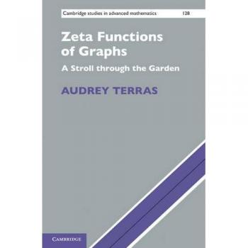 Graph Zeta Functions: An Exploratory Guide