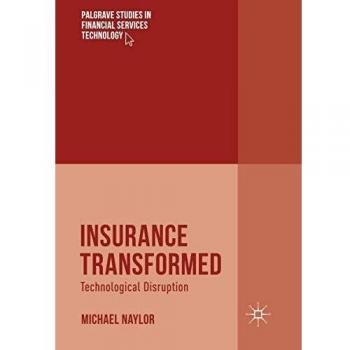 Insurance Transformed: Technological Disruption