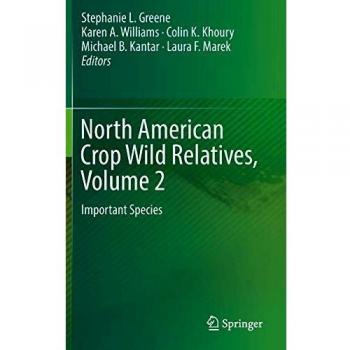North American Crop Wild Relatives, Volume 2: Important Species