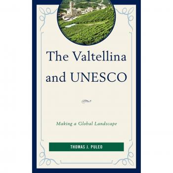 Valtellina UNESCO Global Landscape Guide