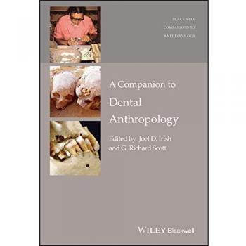 A Companion to Dental Anthropology