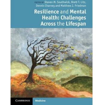 Cambridge Resilience and Mental Health Guide: Lifespan Challenges and Strategies