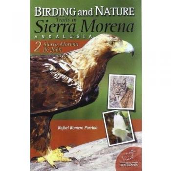 Birding and nature trails in Sierra Morena Andalusia: Sierra Morena de Jaén 2