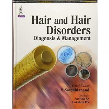 Textbook of Hair & Hair Disorders