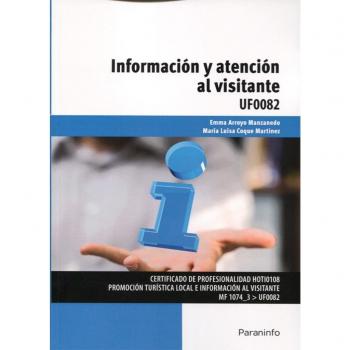 Información y atención al visitante - COQUE MARTÍNEZ, MARÍA LUISA;ARROYO MANZANEDO, EMMA