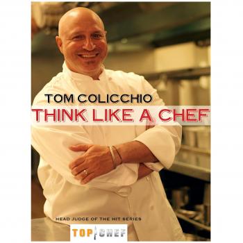 Think Like a Chef: A Cookbook