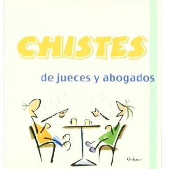 Chistes De Jueces Y Abogados -2