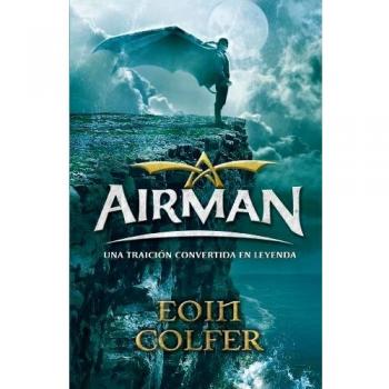 Airman. Una traición convertida en leyenda