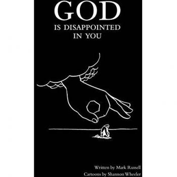 God Is Disappointed in You