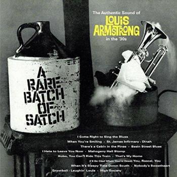 A Rare Batch of Satch - Louis Armstrong