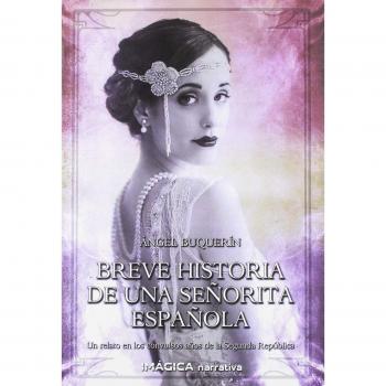 Breve historia de una señorita española