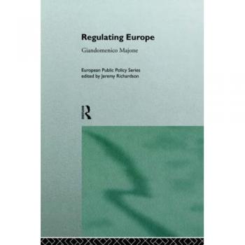 Regulating Europe
