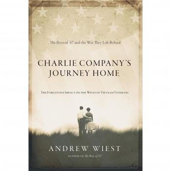 Charlie Company's Journey Home: The Forgotten Impact on the Wives of Vietnam Veterans