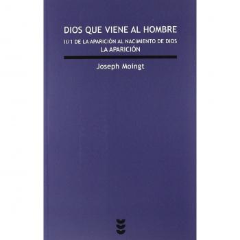 Dios que viene al hombre. II/1 De La Apa: De la aparación al nacimiento de Dios: La aparición: 180