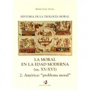 IV. La Moral en la Edad Moderna