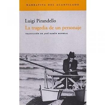 La tragedia de un personaje