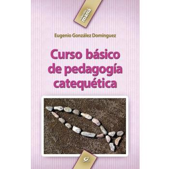 Curso Básico De Pedagogía Catequética - 1ª Edición: 7