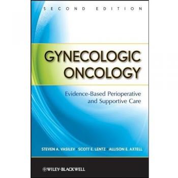 Evidence-Based Gynecologic Oncology by Blackwell Publishers