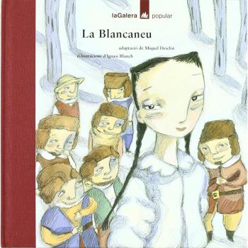 La Blancaneu