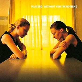 Without You I'm Nothing [Vinilo]