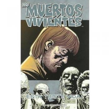 Los muertos vivientes nº 06/32: Esta Triste vida - Tony Moore/robert Kirkman