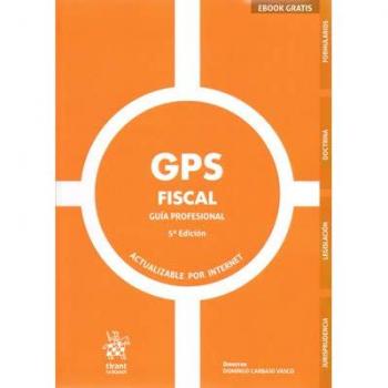 GPS Fiscal 2019. Guía Profesional