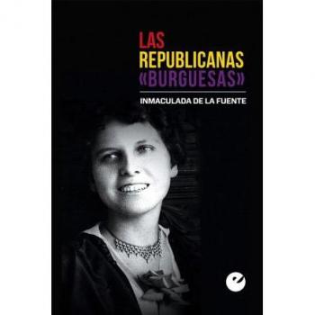 Las republicanas «burguesas»
