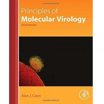 Principles of Molecular Virology