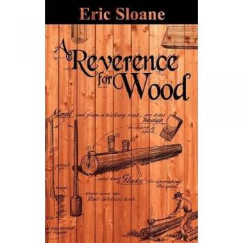 A Reverence for Wood