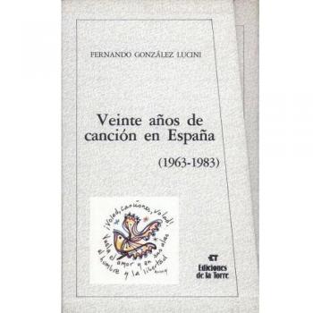 Veinte años de canción en España