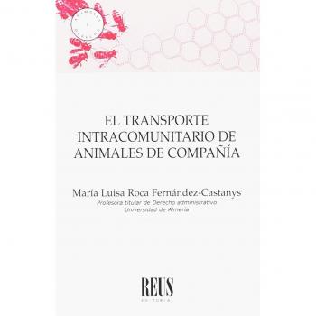 El transporte intracomunitario de animales de compañía