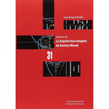 LA ARQUITECTURA DESPUÉS DE BRETTON WOODS