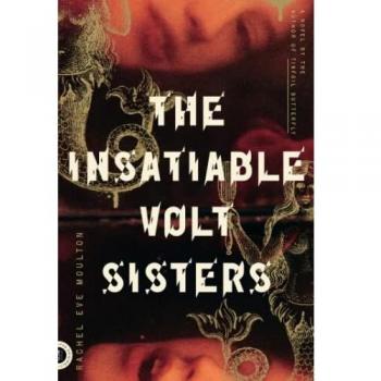 Insatiable Volt Sisters: A Novel