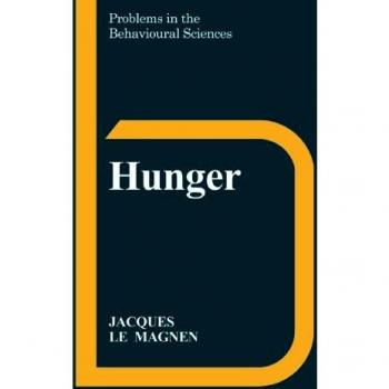 Hambre (Problemas en las Ciencias del Comportamiento, Volumen 3)