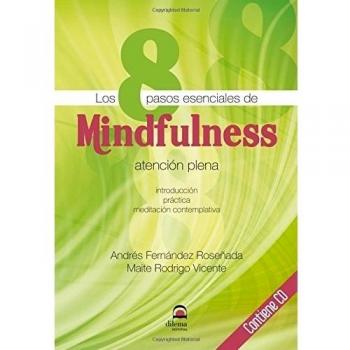 Los 8 pasos esenciales del Mindfulness