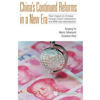 China's Continued Reforms in a New Era: Their Impact on Chinese Foreign Direct Investments and RMB Internationalization