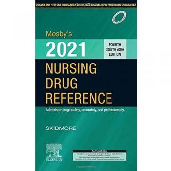 Mosby's 2021 Nursing Drug Reference: Fourth South Asia Edition, 4e