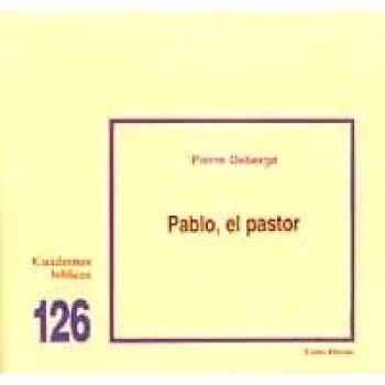Pablo, El pastor: Cuaderno Bíblico 126