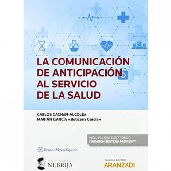 La comunicación de anticipación al servicio de la salud