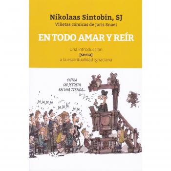 En todo amar y reír