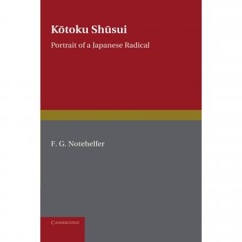 Retrato de un Radical Japonés: Kotoku Shusui (Edición en Rústica)