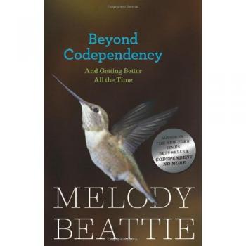 Beyond Codependency: And Getting Better All the Time