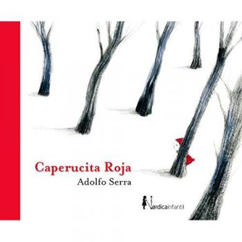Caperucita roja - Serra del Corral, Adolfo