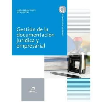 Gestión de la documentación jurídica y empresarial