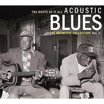 Acoustic Blues Collection: Vol. 1 (2-CD)
