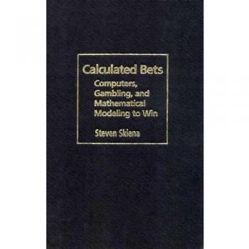 Apuestas Calculadas - Edición en Tapa Dura de Steven Skiena
