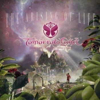 Tomorrowland: The Arising Of Life