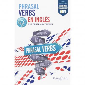 Phrasal Verbs en Inglés que deberías conocer