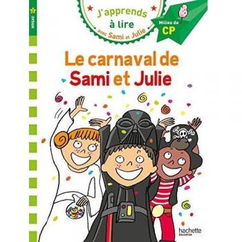 Sami et Julie CP Niveau 2 Le carnaval de Sami et Julie